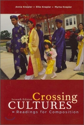 Crossing Cultures: Readings for Composition (Paperback, 7, Revised)