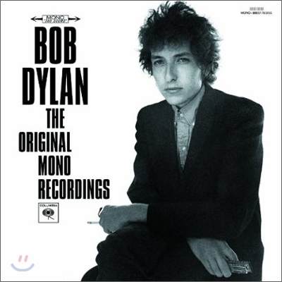 Bob Dylan (밥 딜런) - The Original Mono Recordings