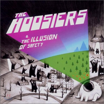 The Hoosiers - The Illusion Of Safety