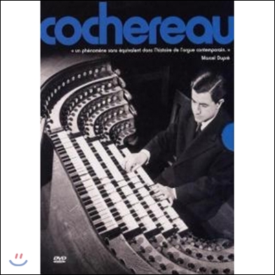 Pierre Cochereau 피에르 코슈로, 노트르-담의 오르가니스트 1924-1984 - 다큐멘터리 (Pierre Cochereau, L&#39;Organiste de Notre-Dame)