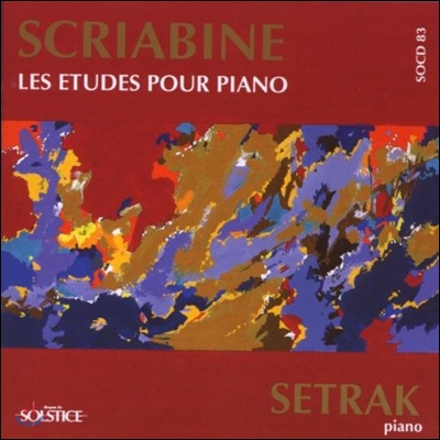 Setrak 스크리아빈: 피아노를 위한 연습곡 전집 (Scriabin: Complete Piano Etudes)