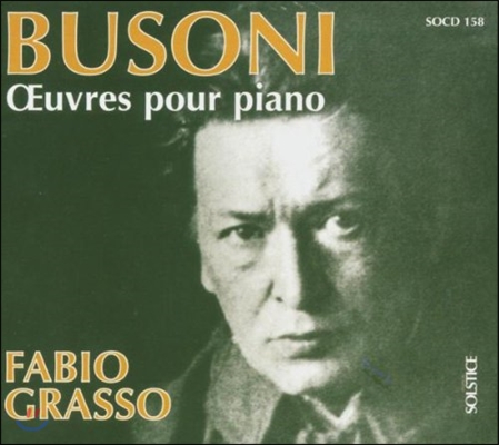 Fabio Grasso 부조니: 피아노 작품집 (Busoni: Piano Works)