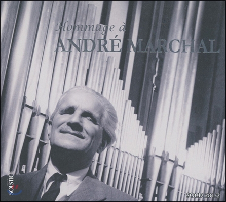 Andre Marchal 앙드레 마샬을 기억하며 (Hommage A Andre Marchal)