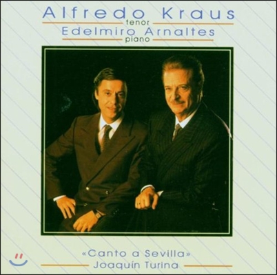Alfredo Kraus 알프레도 크라우스의 예술 - 호아킨 투리나: 세비야 찬가 (El Arte De… - Joaquin Turina: Canto a Sevilla Op.37)
