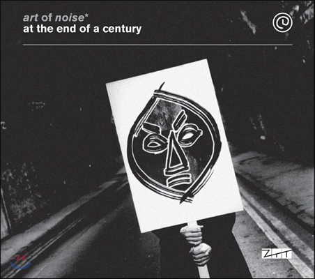 Art Of Noise (아트 오브 노이즈) - Art of Noise At the End of the Century