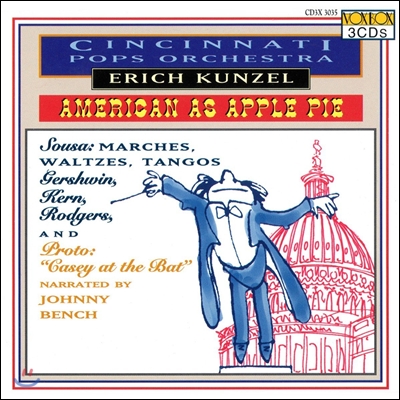 Erich Kunzel 에리히 쿤젤이 지휘하는 미국의 행진곡, 왈츠, 탱고: 거슈윈, 수자 외 (American as Apple Pie - Sousa / Gershwin / Kern / Rodgers) 신시내티 팝스 오케스트라