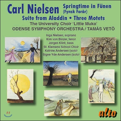 Tamas Veto 칼 닐센: 푸넨에서의 봄, 알라딘 모음곡, 모테트 (Carl Nielsen: Springtime in Funen, Suite from Aladdin, Three Motets Op. 55) 오덴세 심포니 오케스트라, 타마스 베토
