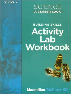 Science A Closer Look Grade 2 : Activity Lab Book