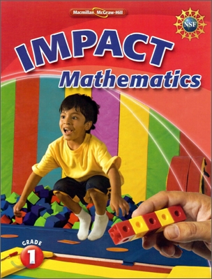 Macmillan / McGraw-Hill Impact Math Grade 1 : Student Book