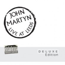 John Martyn - Live At Leeds (Deluxe Edition)