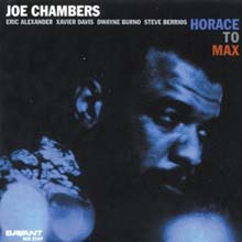 Joe Chambers - Horace To Max