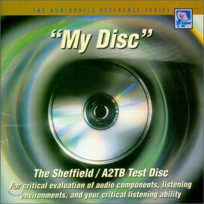 My Disc: The Sheffield / A2TB Test CD