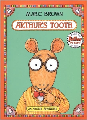 Arthur&#39;s Tooth