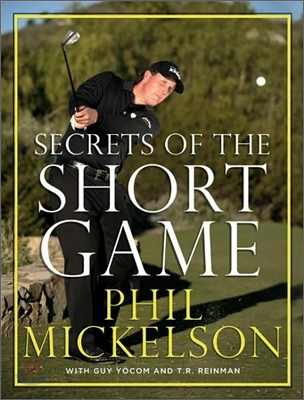 Secrets of the Short Game