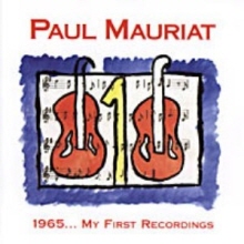 Paul Mauriat - 1965... My First Recordings (수입)