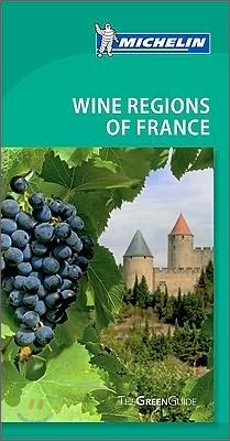 Michelin Green Guide Wine Regions of France