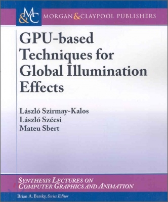 Gpu-Based Techniques for Global Illumination Effect