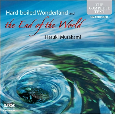 Hard Boiled Wonderland and the End of the World