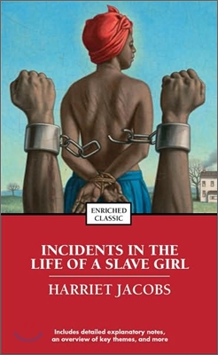 Incidents in the Life of a Slave Girl