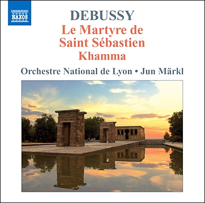 Jun Markl 드뷔시: 성 세바스티엥의 순교, 캄마, 리어왕 (Debussy: Le Martyre De Saint Sebastie, Khamma)