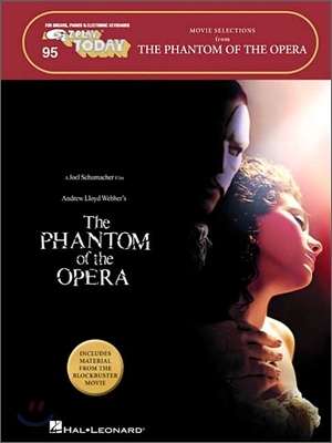 The Phantom of the Opera - Movie Selections: E-Z Play Today Volume 95