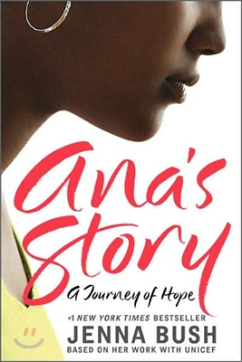 Ana&#39;s Story: A Journey of Hope