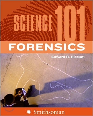 Science 101 : Forensics