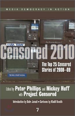 Censored 2010: The Top 25 Censored Stories of 2008#09