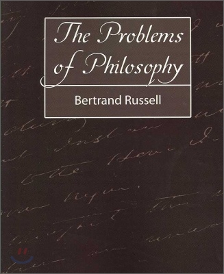 The Problems of Philosophy