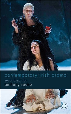 Contemporary Irish Drama: Second Edition