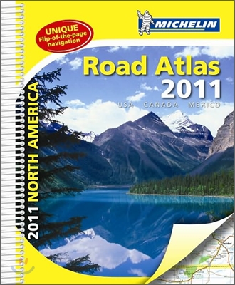 Michelin Guide North American Road Atlas 2011