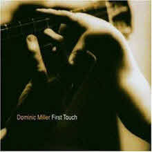 Dominic Miller - First Touch (수입)