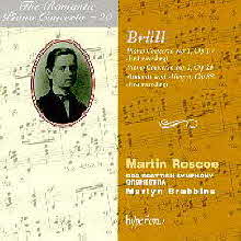 Martin Roscoe, Martyn Brabbins - Brull : Piano Concerto No.1 Op.10, No.2 Op.24, Andante And Allegro Op.88 - Romantic Piano Concerto Vol. 20 (수입/cda67069)