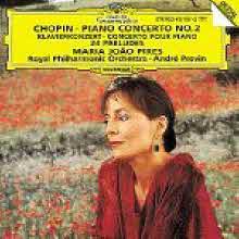 Maria Joao Pires - Chopin : Piano Concerto No.2, 24 Preludes Op.28 (쇼팽 : 피아노 협주곡 2번, 24개의 전주곡/수입/4378172)