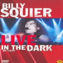 [DVD] Billy Squier - Live In The Dark (미개봉)