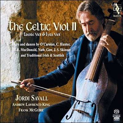 Jordi Savall 켈틱 비올 II : 트레블 비올 &amp; 리라 비올 (The Celtic Viol II) 조르디 사발