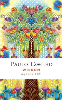 Paulo Coelho Wisdom Agenda 2011