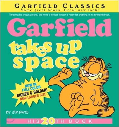 Garfield Takes Up Space