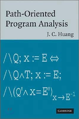 Path-Oriented Program Analysis