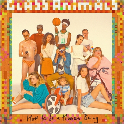Glass Animals (글래스 애니멀스) - How To Be A Human Being [LP]
