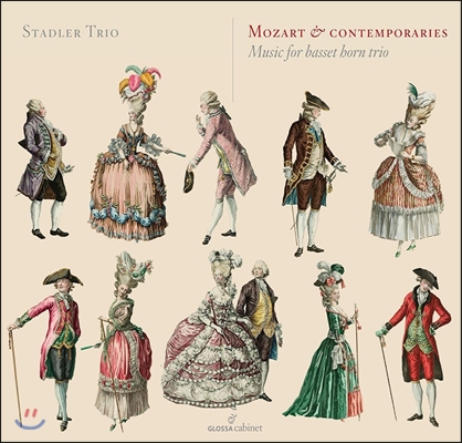 Stadler Trio 모차르트와 동시대인들 - 바셋 호른 트리오를 위한 음악 (Mozart & Contemporaries - Music for Basset horn Trio) 슈타틀러 트리오