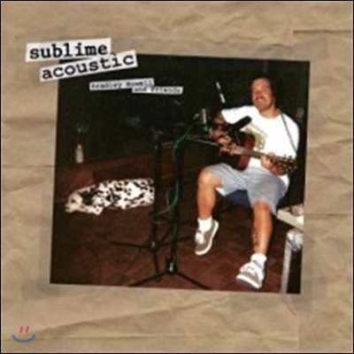 Sublime (서브라임) - Sublime Acoustic: Bradley Nowell &amp; Friends [LP]