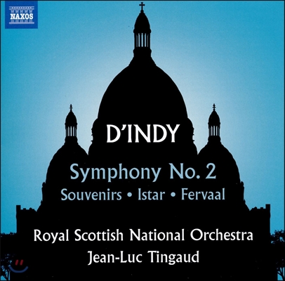 Jean-Luc Tingaud 뱅상 댕디: 교향곡 2번, 추억, 이시타르 외 (Vincent d&#39;Indy: Symphony Op.57, Souvenirs Op.62, Istar Op.42, Fervaal) 장-뤽 탱고