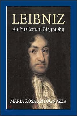 Leibniz: An Intellectual Biography