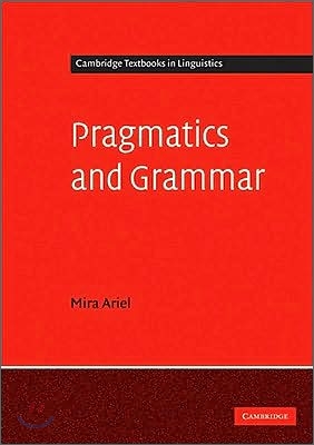 Pragmatics and Grammar