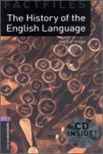 Oxford Bookworms Factfiles 4 : The History of the English Language (Book+CD)