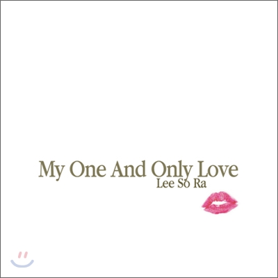 이소라 - 팝 리메이크 : My One And Only Love