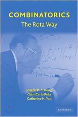 Combinatorics: The Rota Way