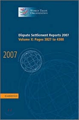 Dispute Settlement Reports 2007