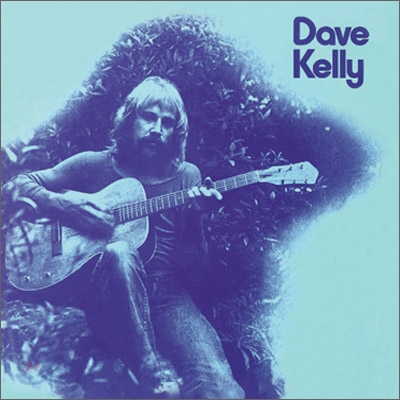 Dave Kelly - Dave Kelly (LP Miniature)